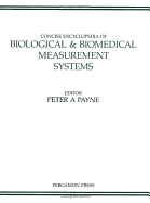 Concise Encyclopedia of Biological and Biomedical Measurement Systems: Volume 3