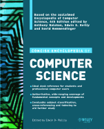 Concise Encyclopedia of Computer Science