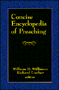 Concise Encyclopedia of Preaching
