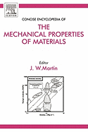 Concise Encyclopedia of the Mechanical Properties of Materials