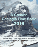 Concise Geologic Time Scale: 2016