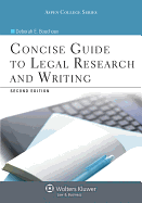 Concise Guide to Legal Research and Writing