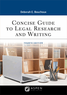 Concise Guide to Legal Research and Writing