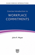 Concise Introduction to Workplace Commitments