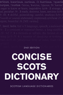 Concise Scots Dictionary: Second Edition