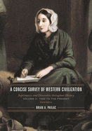 Concise Survey of Western Civilization: Supremacies and Diversities throughout History