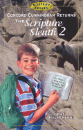 Concord Cunningham Returns: The Scripture Sleuth 2