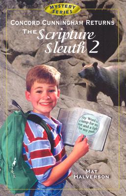 Concord Cunningham Returns: The Scripture Sleuth 2 - Halverson, Mathew
