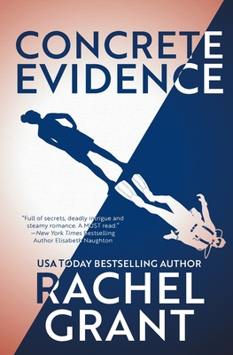 Concrete Evidence - Grant, Rachel