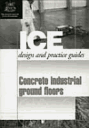 Concrete Industrial Ground Floors - Neal, Frank R
