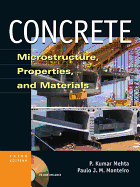 Concrete: Microstructure, Properties, and Materials