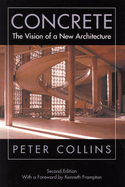 Concrete: The Vision of a New Architecture, Second Edition