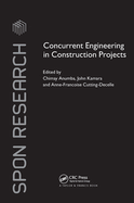 Concurrent Engineering in Construction Projects