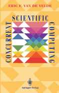 Concurrent scientific computing