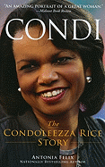 Condi: The Condoleezza Rice Story