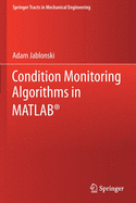 Condition Monitoring Algorithms in MATLAB�