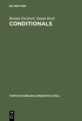 Conditionals - Declerck, Renaat, and Reed, Susan