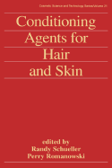 Conditioning Agents for Hair and Skin