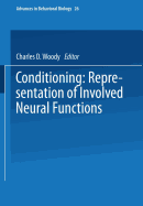 Conditioning: Representation of Involved Neural Functions