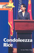 Condoleezza Rice - Sharp, Anne Wallace