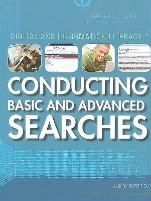 Conducting Basic and Advanced Searches - Porterfield, Jason