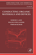 Conducting Organic Materials and Devices: Volume 81