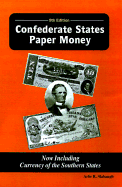 Confederate States Paper Money