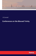 Conferences on the Blessed Trinity