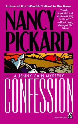 Confession - Pickard, Nancy, and Orenstein, Leo
