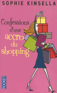 Confessions D'une Accro Du Shopping