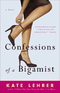 Confessions of a Bigamist