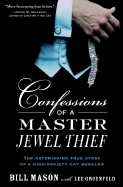 Confessions of a Master Jewel Thief