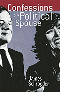 Confessions of a Political Spouse