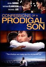 Confessions of a Prodigal Son