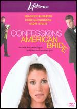 Confessions of an American Bride