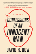Confessions of an Innocent Man