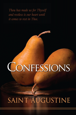 Confessions - Augustine, St