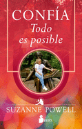 Confia. Todo Es Posible