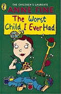 Confident Readers Worst Child I Ever Had