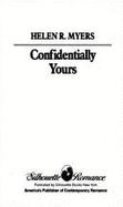 Confidentially Yours