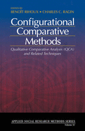 Configurational Comparative Methods: Qualitative Comparative Analysis (Qca) and Related Techniques