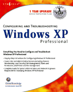 Configuring and Troubleshooting Windows XP Professional