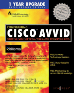 Configuring Cisco Avvid Architecture for Voice, Video, and Integrated Data