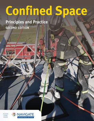 Confined Space: Principles and Practice - Jones & Bartlett Learning