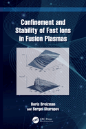 Confinement and Stability of Fast Ions in Fusion Plasmas