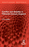 Conflict and Stability in Fifteenth-Century England