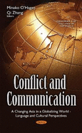 Conflict & Communication: A Changing Asia in a Globalizing World Language & Cultural Perspectives