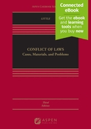 Conflict of Laws: Cases, Materials, and Problems [Connected Ebook]