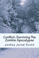 Conflict: Surviving the Zombie Apocalypse