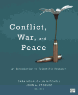 Conflict, War, and Peace: An Introduction to Scientific Research